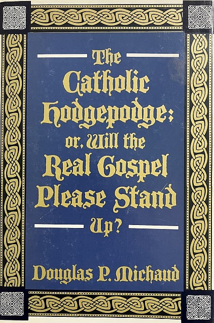 The Catholic HodgePodge Book